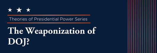 Click to play: The Weaponization of DOJ?