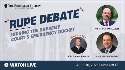 Click to play: Arthur N. Rupe Debate: Judging the Supreme Court's Emergency Docket