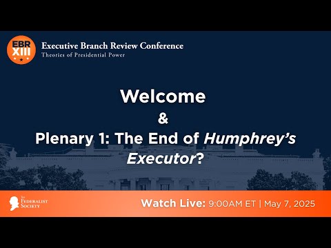 Plenary 1: The End of Humphrey’s Executor?