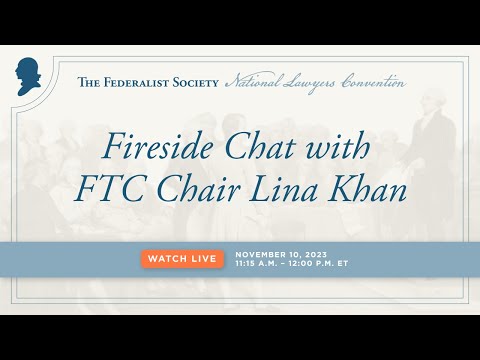Fireside Chat with FTC Chair Lina Khan