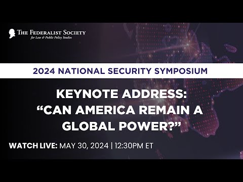 Lunch & Keynote Address - Can America Remain a Global Power?