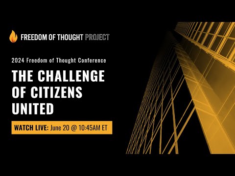 Panel 2: The Challenge of Citizens United