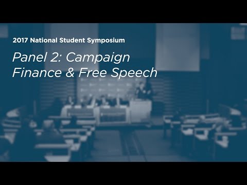 Panel 2: Campaign Finance and Free Speech