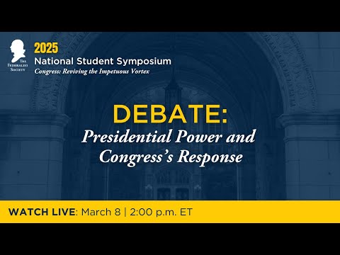 Debate: Presidential Power and Congress's Response