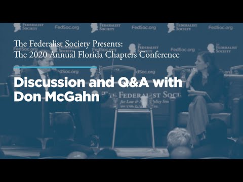 Discussion and Q&A with Don McGahn