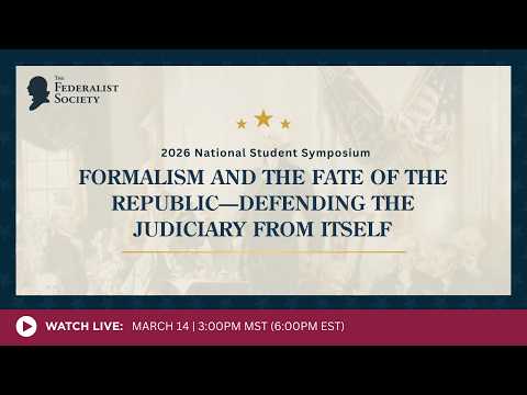 Formalism and the Fate of the Republic—Defending the Judiciary from Itself