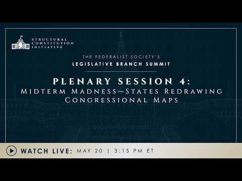  Plenary Session 4: Midterm Madness—States Redrawing Congressional Maps
