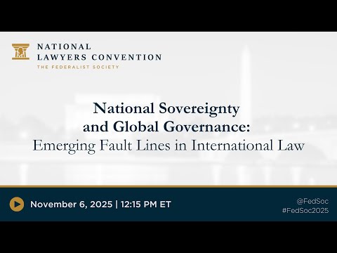 National Sovereignty and Global Governance: Emerging Fault Lines In International Law