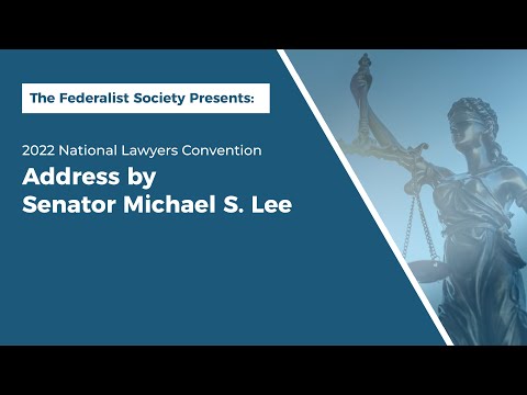 Address by Senator Michael S. Lee