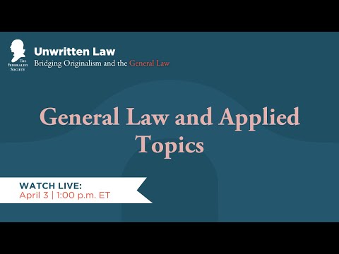 General Law and Applied Topics