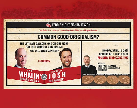 Feddie Night Fights: Common Good Originalism?