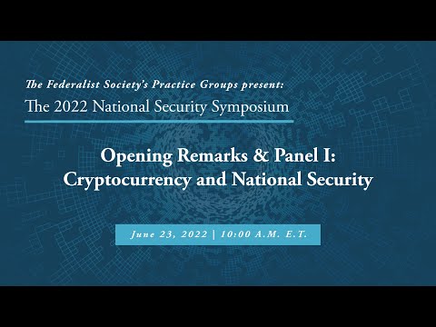 Panel I: Cryptocurrency and National Security