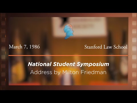 Keynote Address by Milton Friedman [Archive Collection]