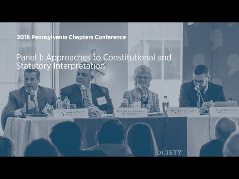 Panel 1: Approaches to Constitutional and Statutory Interpretation