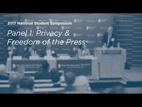 Panel 1: Privacy and Freedom of the Press