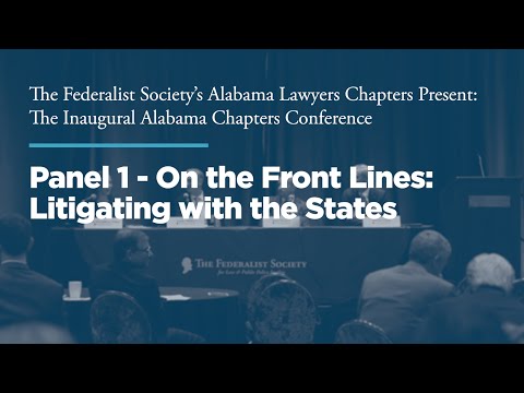 Panel 1 - On the Front Lines: Litigating with the States