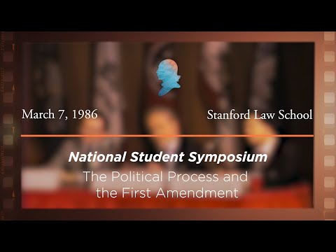 Panel I: The Political Process and the First Amendment [Archive Collection]