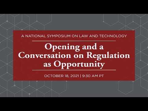 Opening and a Conversation on Regulation as Opportunity