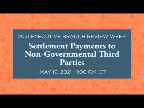 Settlement Payments to Non-Governmental Third Parties