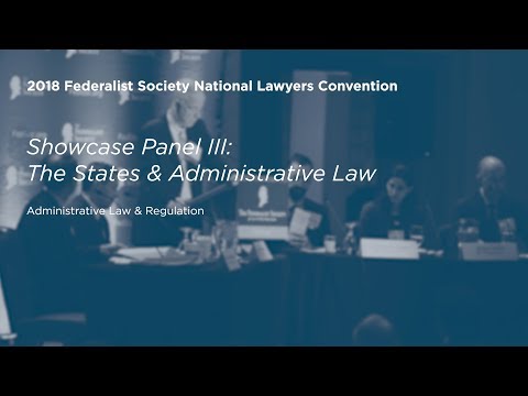 Showcase Panel III: The States & Administrative Law