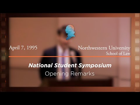 1995 National Student Symposium, Opening Remarks [Archive Collection]