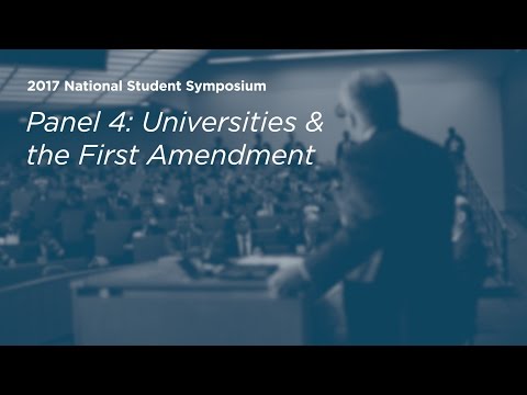 Panel 4: Universities and the First Amendment