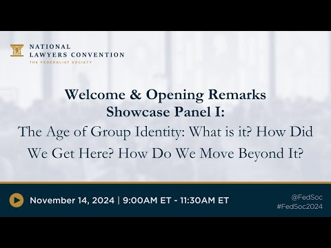 Showcase Panel I: The Age of Group Identity: What is it? How Did We Get Here? How Do We Move Beyond It?