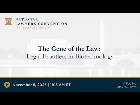 The Gene of the Law: Legal Frontiers in Biotechnology