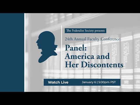 Panel: America and Her Discontents