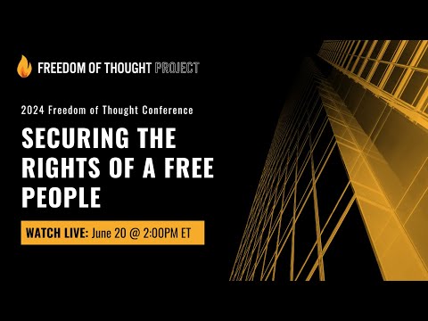 Panel 3: Securing the Rights of a Free People