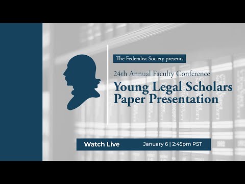 Young Legal Scholars Paper Presentation
