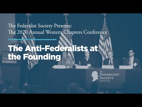 Panel 1: The Anti-Federalists at the Founding
