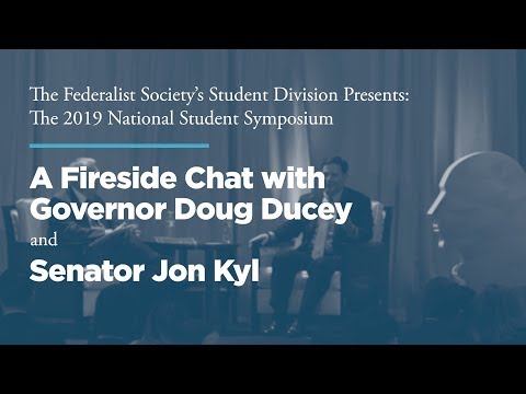 A Fireside Chat with Governor Doug Ducey and Senator Jon Kyl