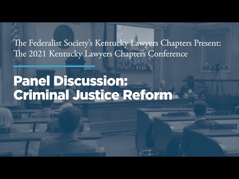 Panel 1: Criminal Justice Reform
