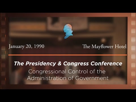 Panel III: Congressional Control of the Administration of Government: Hearings, Investigations, Oversight, and Legislative History [Archive Collection]
