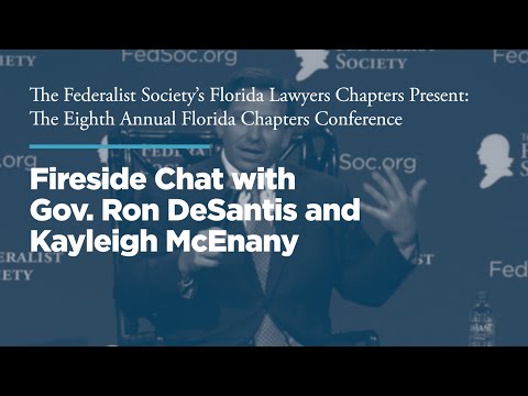 Featured Fireside Chat with Gov. Ron DeSantis and Kayleigh McEnany [Florida Chapters Conference]
