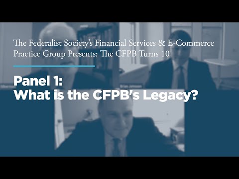 Panel 1: What is the CFPB's Legacy? 
