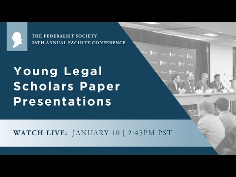 Young Legal Scholars Paper Presentations