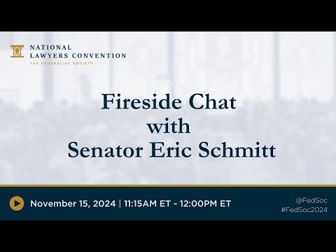 Fireside Chat with Senator Eric Schmitt