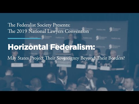 Horizontal Federalism: May States Project their Sovereignty Beyond Their Borders?