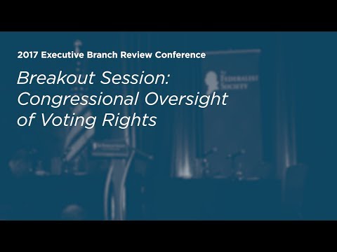 Congressional Oversight of Voting Rights