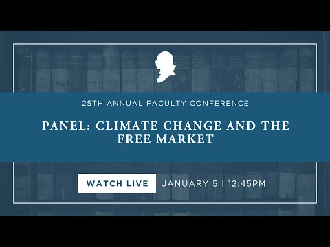 Luncheon Panel: Climate Change and the Free Market