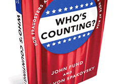 Who's Counting?: How Fraudsters and Bureaucrats Put Your Vote at Risk